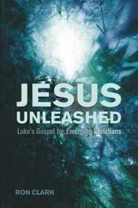 Jesus Unleashed