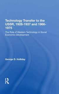 Technology Transfer to the USSR, 1928-1937 and 1966-1975