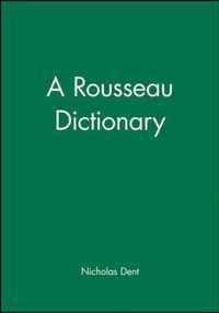 The Rousseau Dictionary