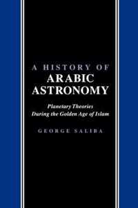 A History of Arabic Astronomy