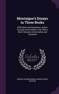 Montaigne's Essays in Three Books