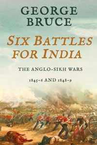 Six Battles for India