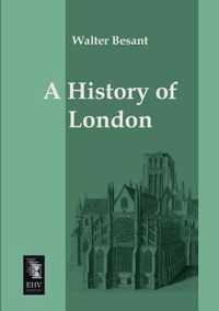 A History of London