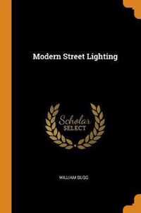 Modern Street Lighting