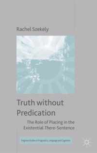 Truth without Predication