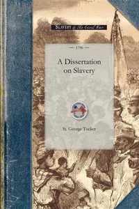 Dissertation on Slavery