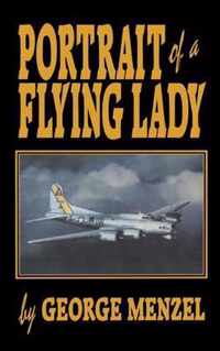 Portrait of a Flying Lady: The Stories of Those She Flew with in Battle