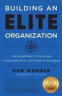 Building an Elite Organization