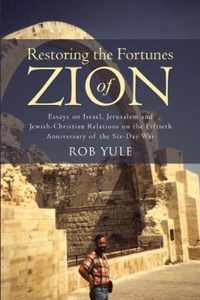 Restoring the Fortunes of Zion