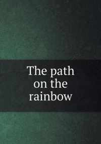 The path on the rainbow