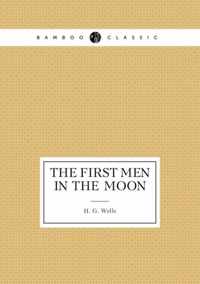 The First Men in the Moon