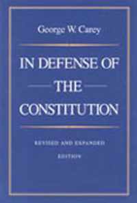 In Defense of the Constitution, 2nd Edition