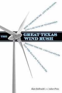 The Great Texas Wind Rush