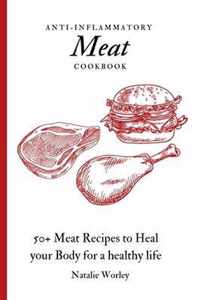 Anti-Inflammatory Meat Cookbook