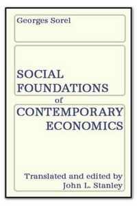 Social Foundations of Contemporary Economics