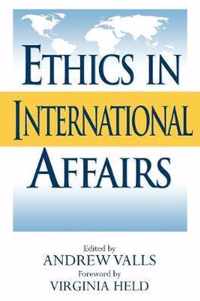 Ethics in International Affairs