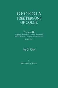 Georgia Free Persons of Color. Volume II