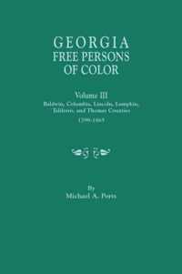 Georgia Free Persons of Color, Volume III