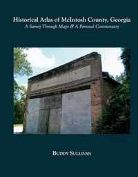 Historical Atlas of McIntosh County, Georgia