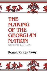 The Making of the Georgian Nation, Second Edition