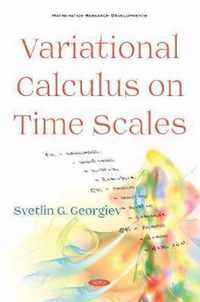 Variational Calculus on Time Scales