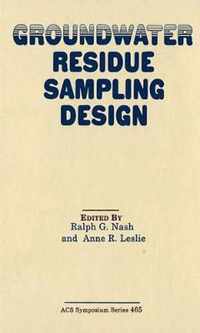 Groundwater Residue Sampling Design