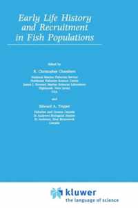 Early Life History and Recruitment in Fish Populations