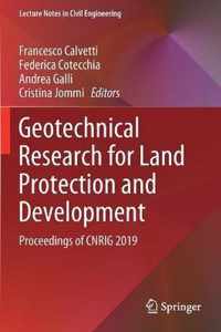 Geotechnical Research for Land Protection and Development: Proceedings of Cnrig 2019