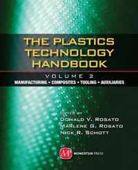 Plastics Technology Handbook - Volume 2