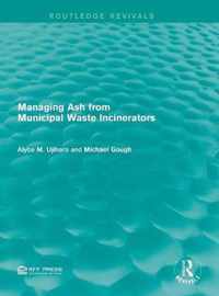 Managing Ash from Municipal Waste Incinerators