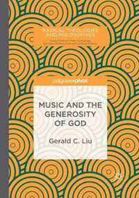 Music and the Generosity of God