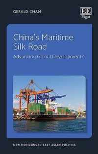 Chinas Maritime Silk Road  Advancing Global Development?