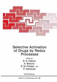 Selective Activation of Drugs by Redox Processes