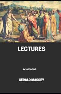 Gerald Massey's Lectures Annotated