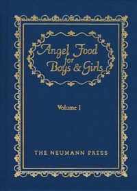 Angel Food for Boys & Girls, Volume I: Angel Food for Jack and Jill
