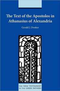 The Text of the Apostolos in Athanasius of Alexandria