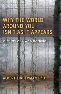 Why the World Around You Isn't As It Appears