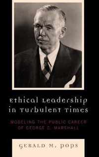 Ethical Leadership in Turbulent Times