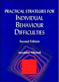 Practical Strategies for Individual Behaviour Difficulties