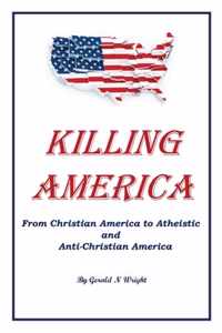 Killing America