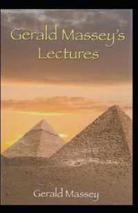 Gerald Massey's Lectures Annotated