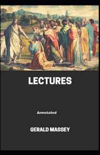 Gerald Massey's Lectures Annotated