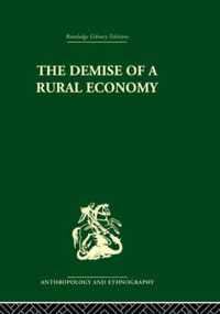 The Demise of a Rural Economy