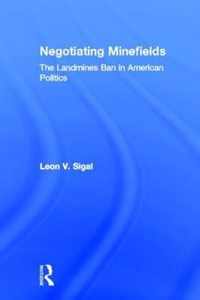 Negotiating Minefields