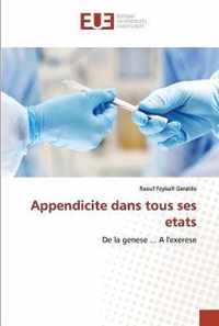 Appendicite dans tous ses etats