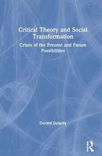 Critical Theory and Social Transformation