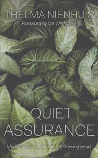 Quiet Assurance