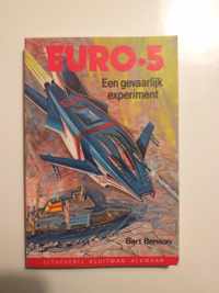 Een gevaarlijk experiment
