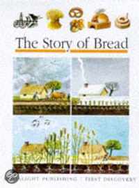 The Story of Bread