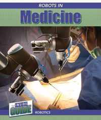 Robots in Medicine